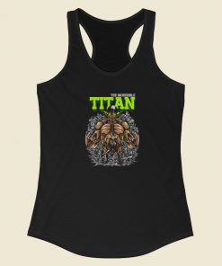 The Incredible Titan Racerback Tank Top