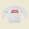 Thinger Strangs Sweatshirts Style On Sale