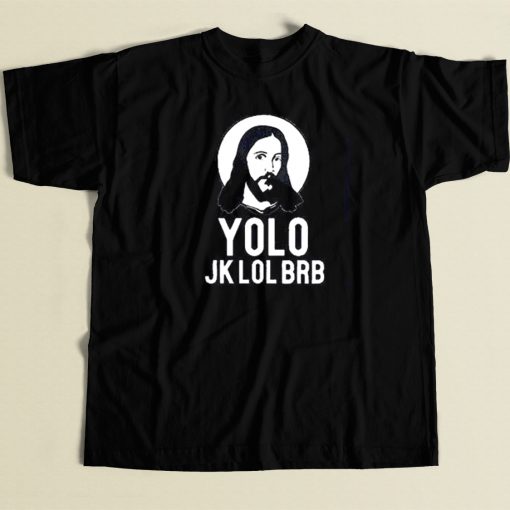 Yolo Jesus Meme Funny T Shirt Style