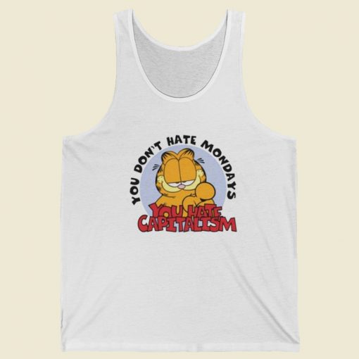 You Dont Hate Mondays Garfield Tank Top On Sale