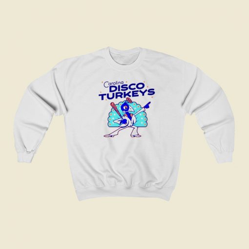 Carolina Disco Turkeys Sweatshirts Style