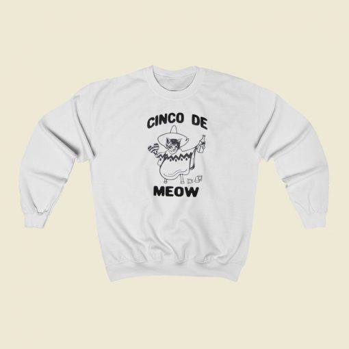 Cinco De Mayo Meow Cat Sweatshirts Style