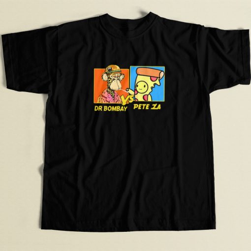 Dr Bombay vs Pete Za T Shirt Style