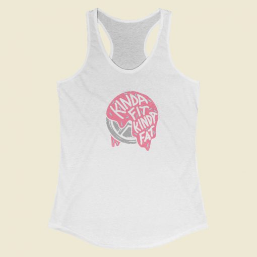 Kinda Fit Kinda Fat Frosted Racerback Tank Top