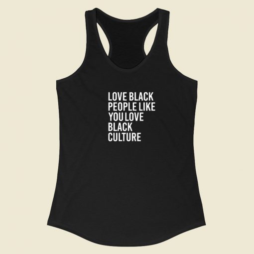 Love Black People Racerback Tank Top