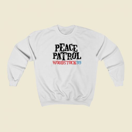 Peace Patrol Woodstock 99 Sweatshirts Style