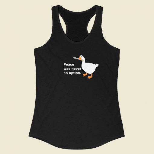 Peace Was Never An Option Racerback Tank Top