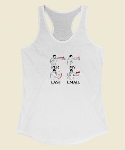 Per My Last Email Funny Racerback Tank Top