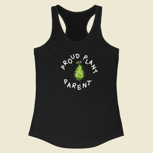 Proud Plant Parent Racerback Tank Top