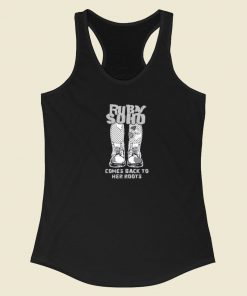 Ruby Soho Comes Back Racerback Tank Top