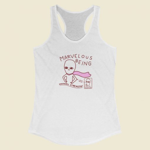 Strange Planet Marvelous Being Racerback Tank Top