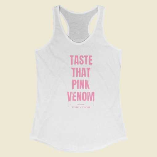 Taste That Pink Venom Blackpink Racerback Tank Top