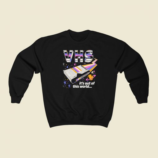 VHS Out of This World Sweatshirts Style