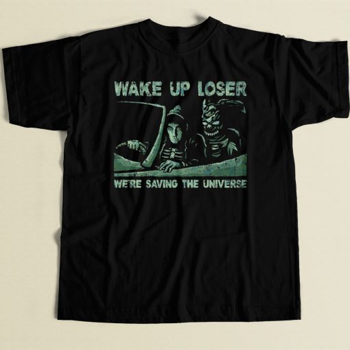 Wake Up Loser T Shirt Style