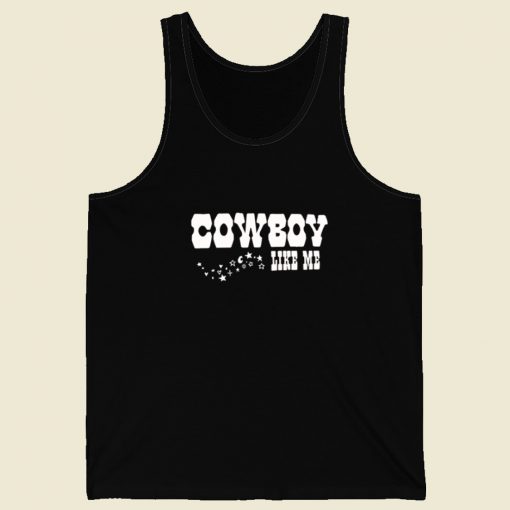 Cowboy Like Me Tank Top