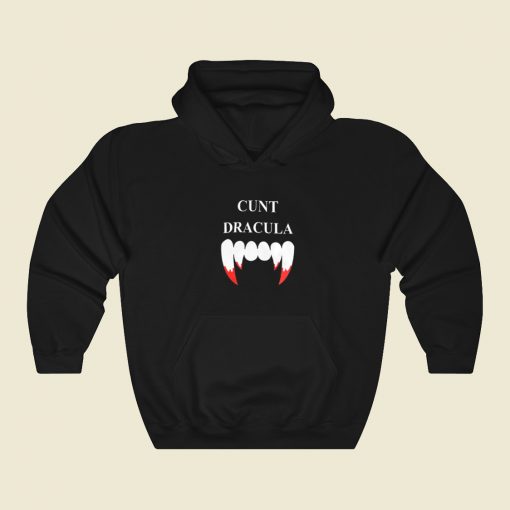 Cunt Dracula Funny Hoodie Style