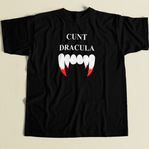 Cunt Dracula Funny T Shirt Style