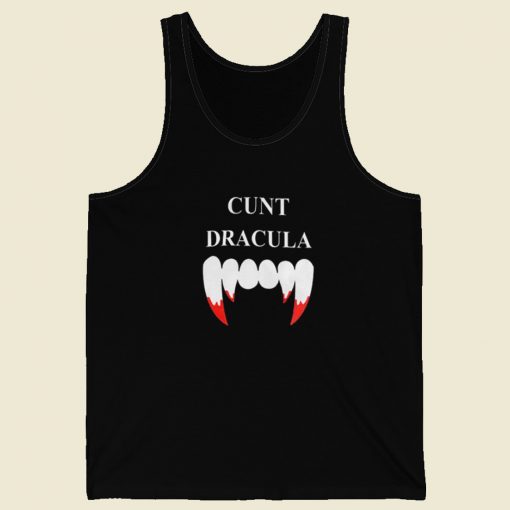 Cunt Dracula Funny Tank Top