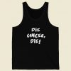 Die Cancer Die Tank Top