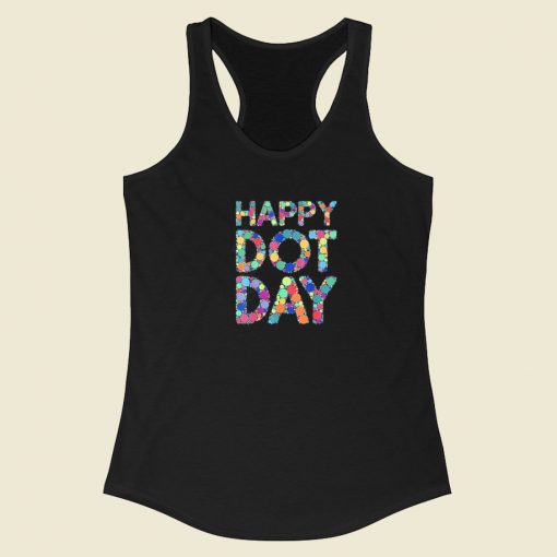 Happy Dot Day 2023 Racerback Tank Top