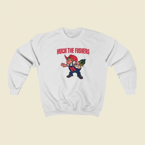 Huck The Fuskers Nebraska Sweatshirts Style