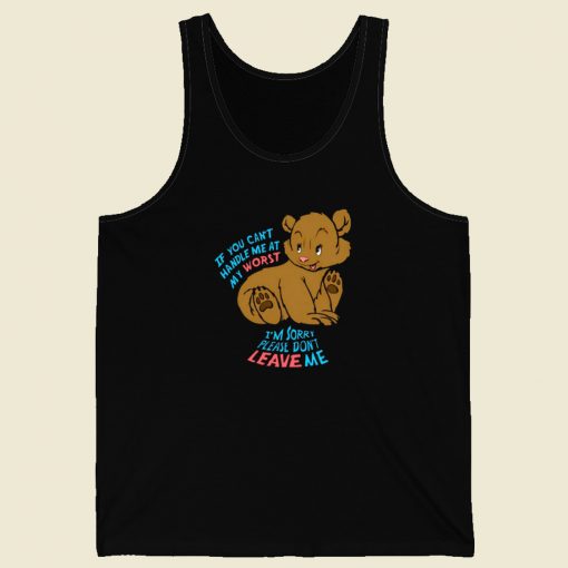 If You Cant Handle Me Tank Top