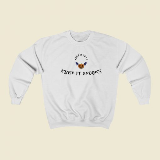 Keep It Cute Keep It Spooky Sweatshirts Style