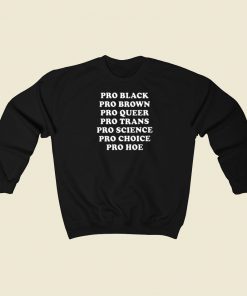 Pro Black Pro Brown Sweatshirts Style