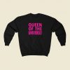 Queen Of The Universe Sweatshirts Style