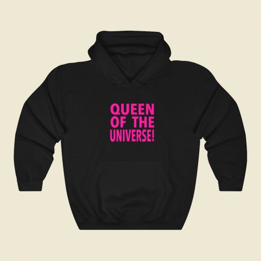 Queen Of The Universe Hoodie Style