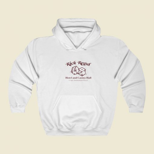 Ricky Regal Hotel And Casino Hall Hoodie Style