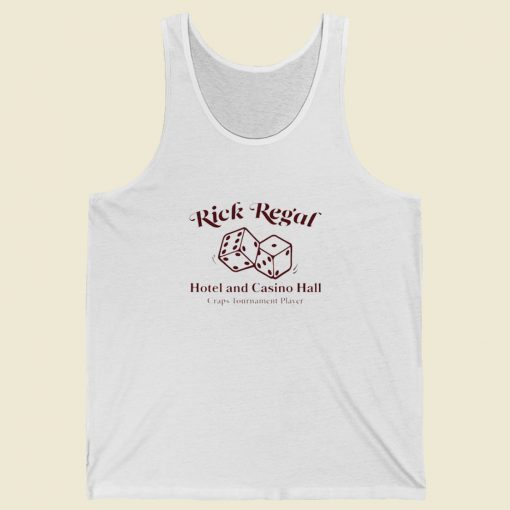 Ricky Regal Hotel And Casino Hall Tank Top