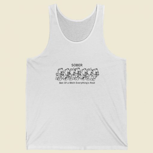 Son of A Bitch Everything Real Tank Top