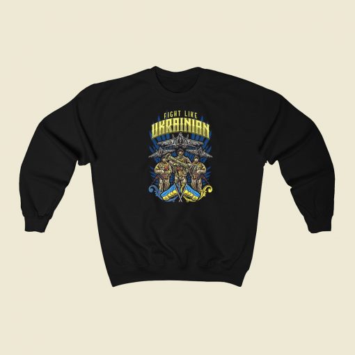 Ukraine Forces Support Warriors Sweatshirts Style