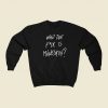 Who The Fuck Is Maneskin Sweatshirts Style