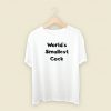 World Smallest Cock T Shirt Style