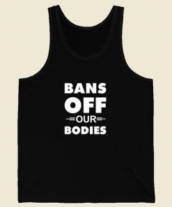 Bans Off Our Bodies Tank Top