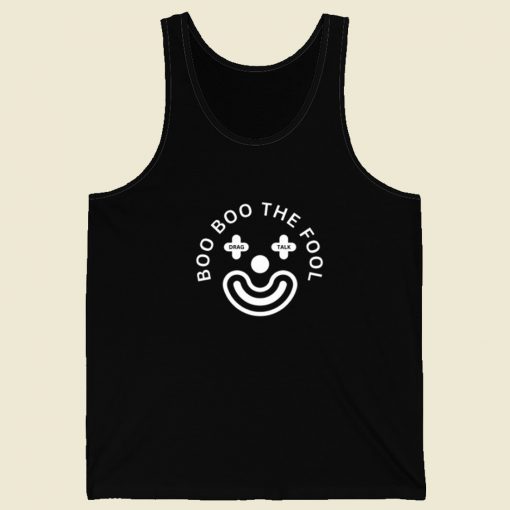 Boo Boo The Fool Tank Top