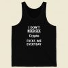 Crypto Fucks Me Everyday Tank Top