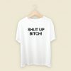 David Cross Shut Up Bitch T Shirt Style