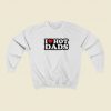 I Heart Hot Dads Sweatshirts Style