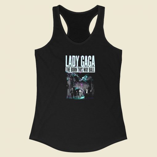 Lady Gaga Born This Way Ball Racerback Tank Top