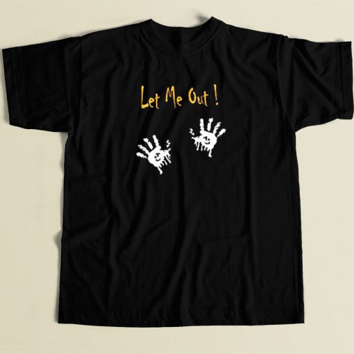 Let Me Out Halloween T Shirt Style