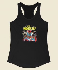 Lets Wiggle It Racerback Tank Top