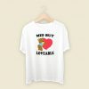 Mid But Loveable T Shirt Style