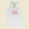 Bury Me At Make Out Creek Racerback Tank Top