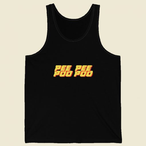 Pee Pee Poo Poo Tank Top