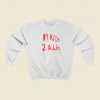 19 Kids 2 Adult Funny Sweatshirts Style