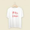 19 Kids 2 Adult T Shirt Style