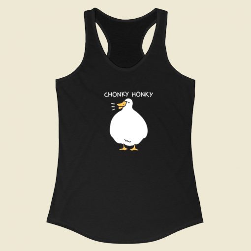 Chonky Honky Funny Racerback Tank Top